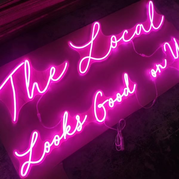 the local looks good on you neon sign
