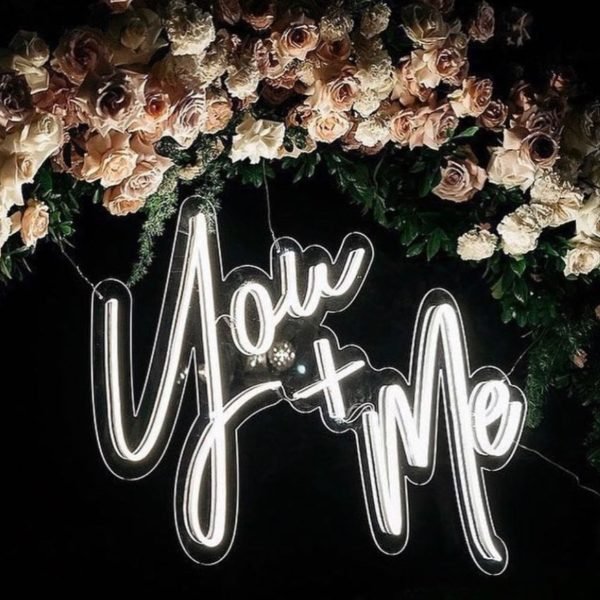 you + me neon sign