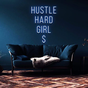 hustle hard girl s neon sign
