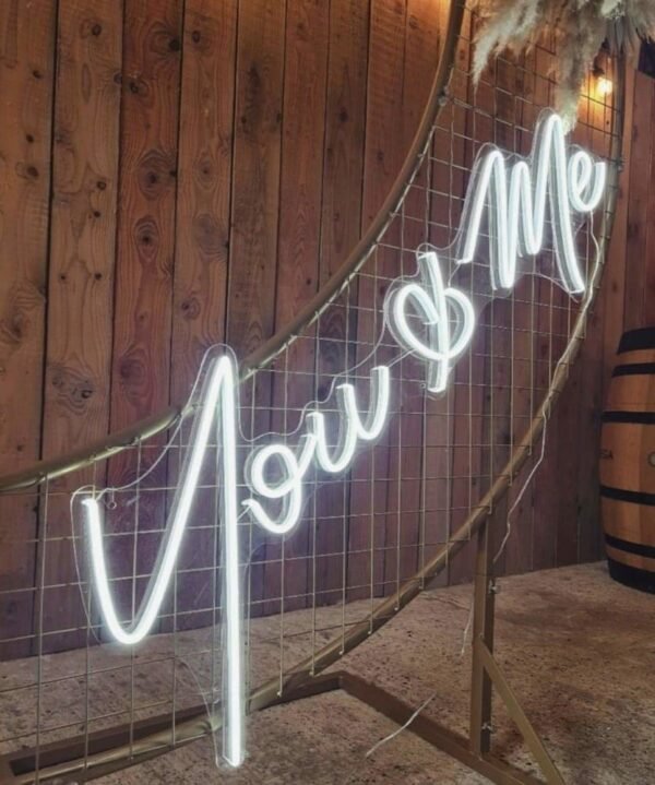 you and me Neon sign